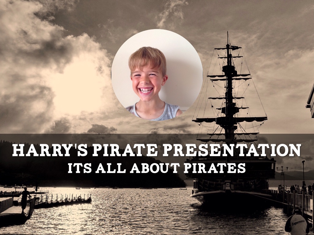 Harry's Pirate Presentation