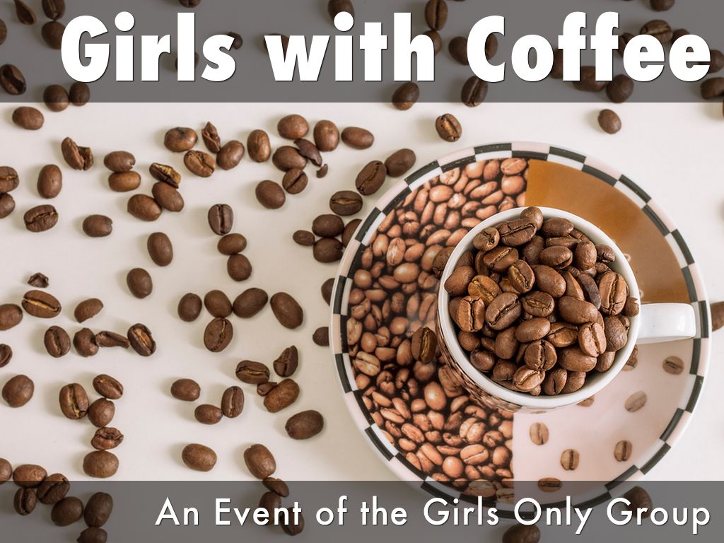 Girls with Coffee
