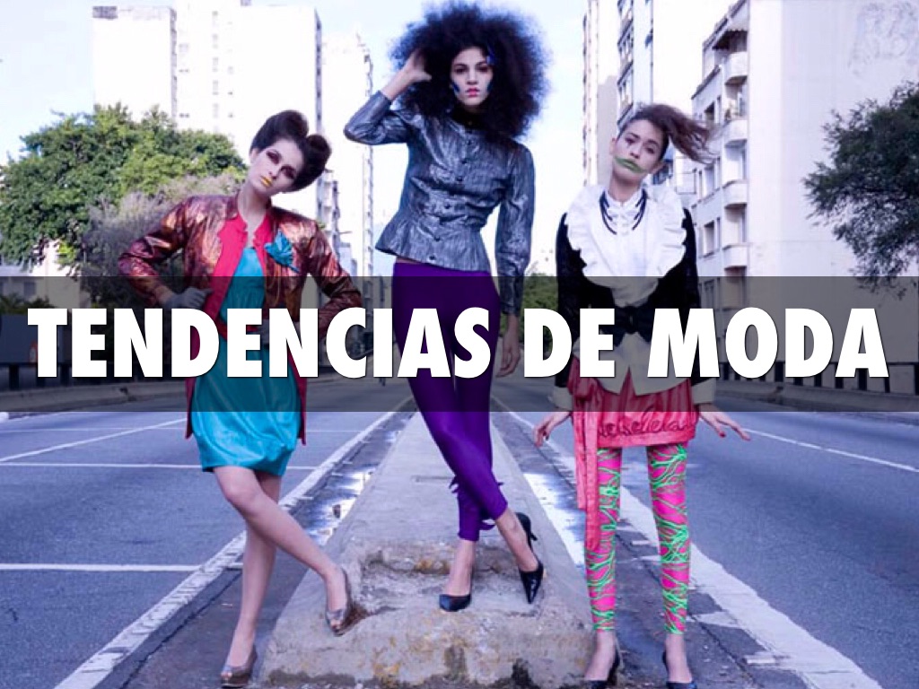 Tendencias moda