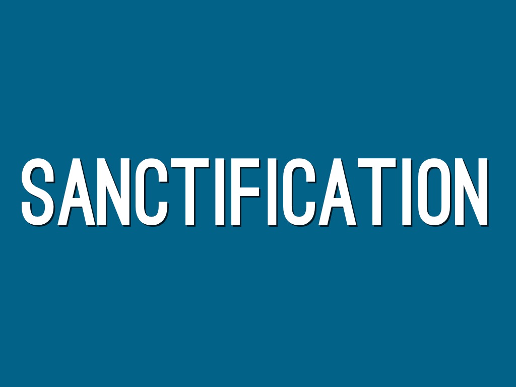 Sanctification 