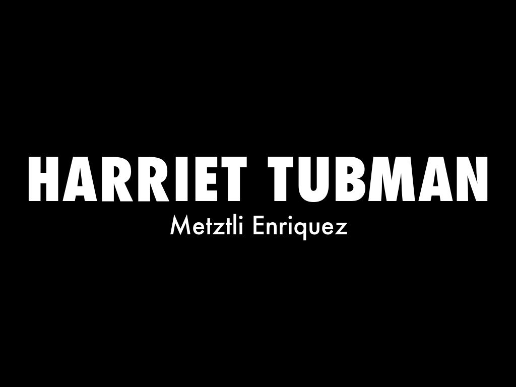 harriet Tubman 