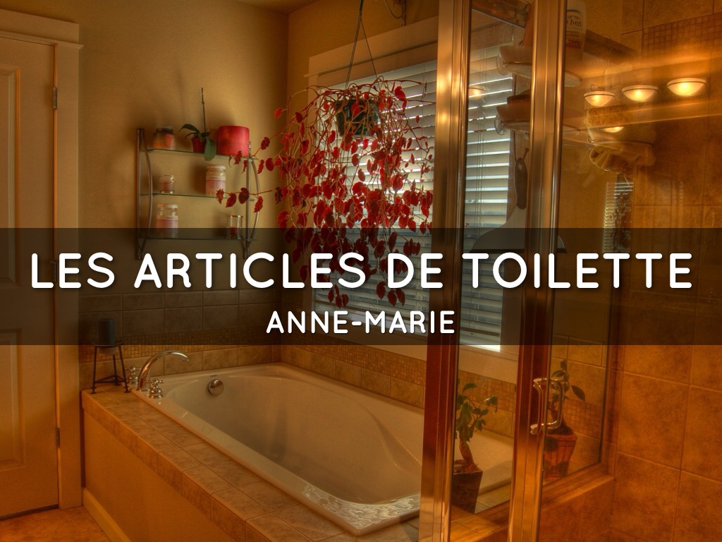 Les Articles Des Toilette 