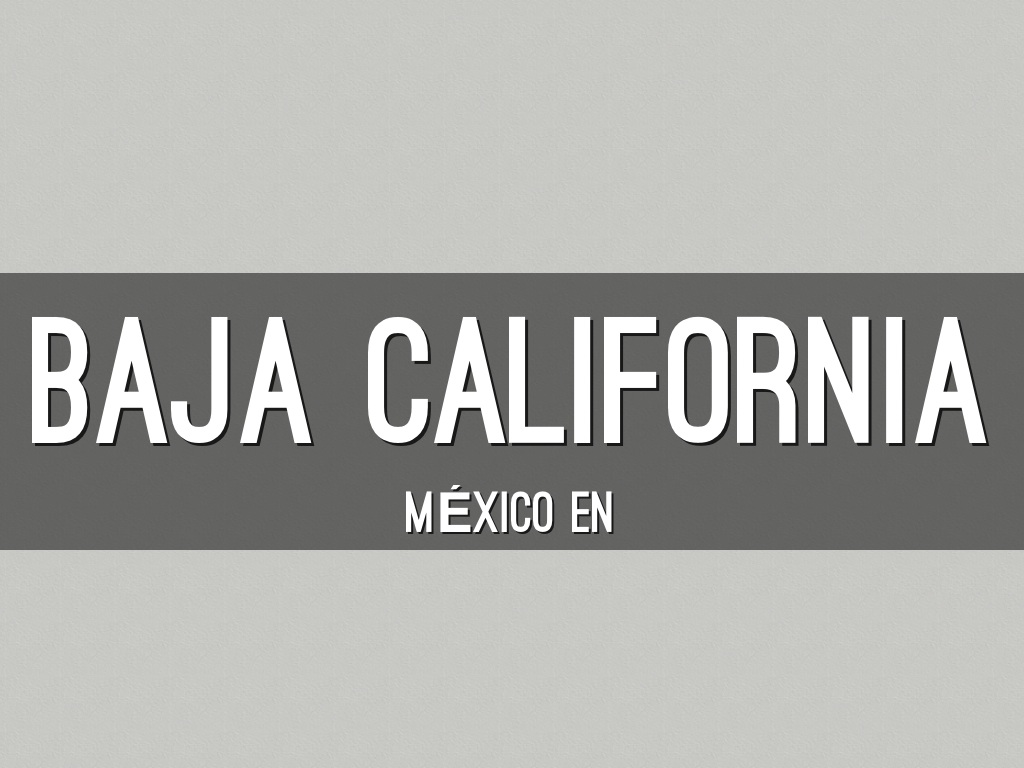 Baja California