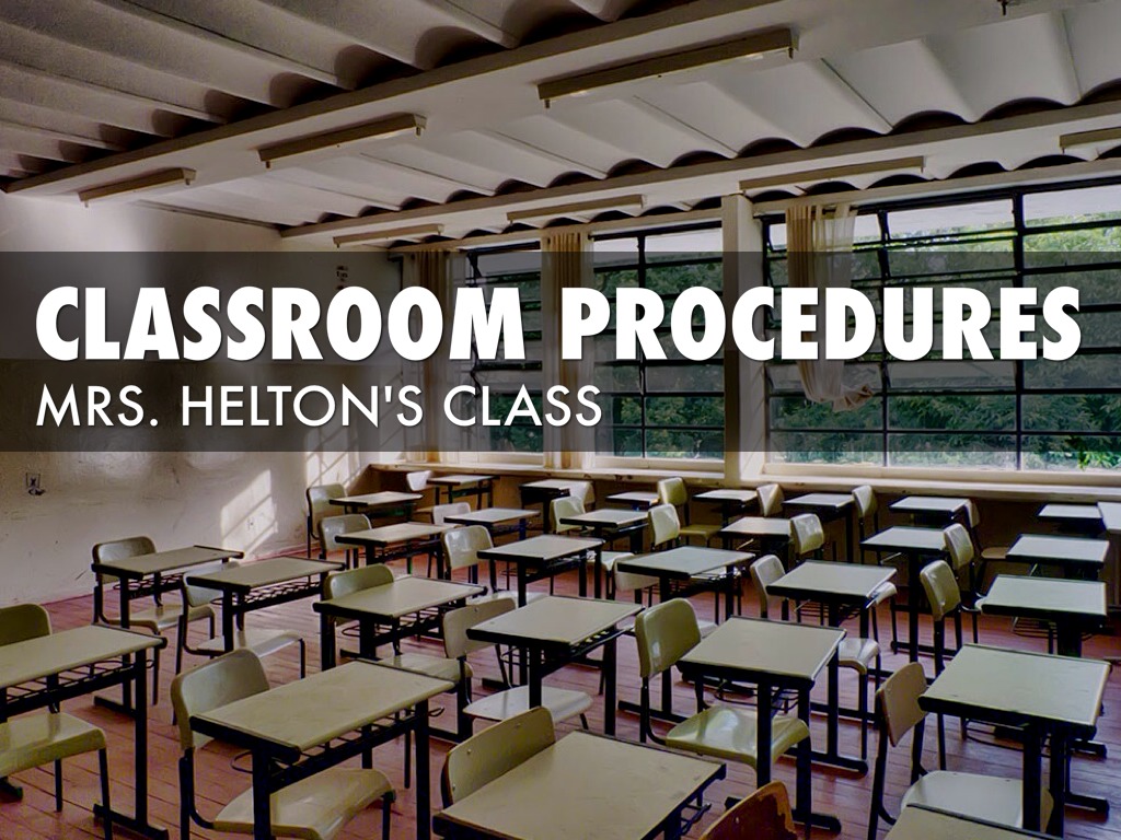 Classroom Procedures