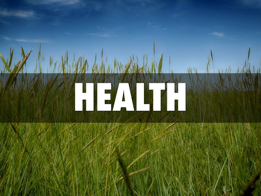 Health
