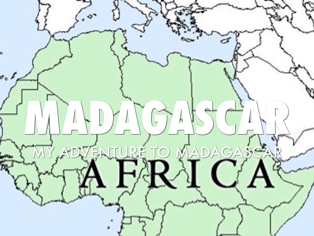My Trip To Madagascar