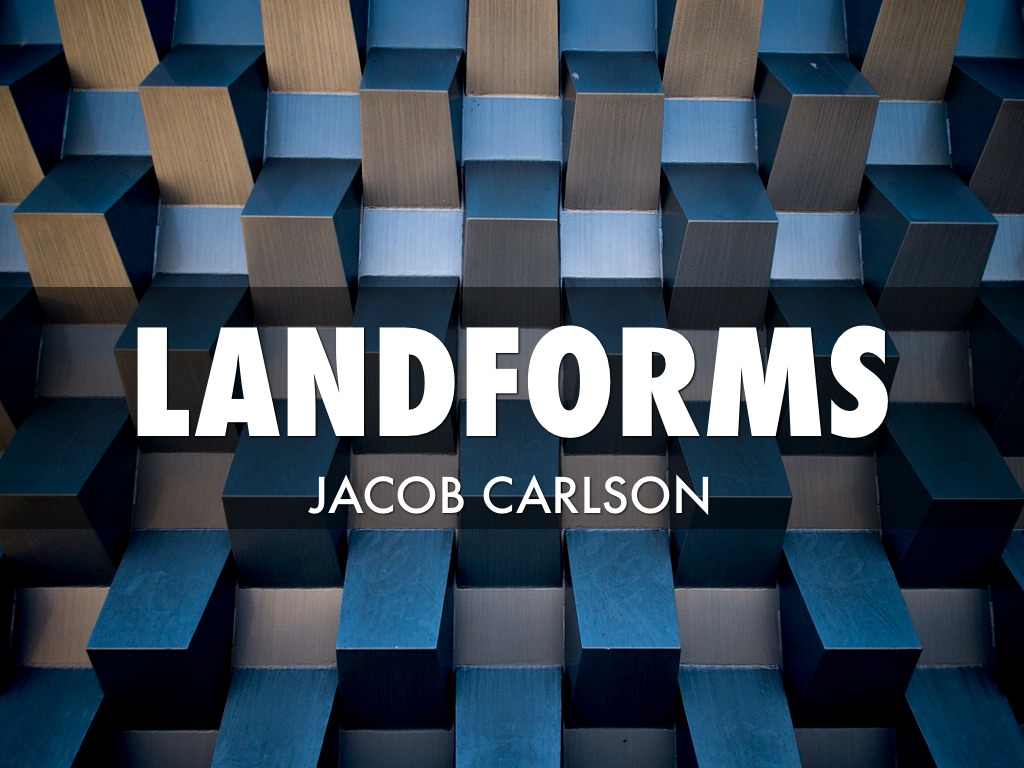 Land Forms