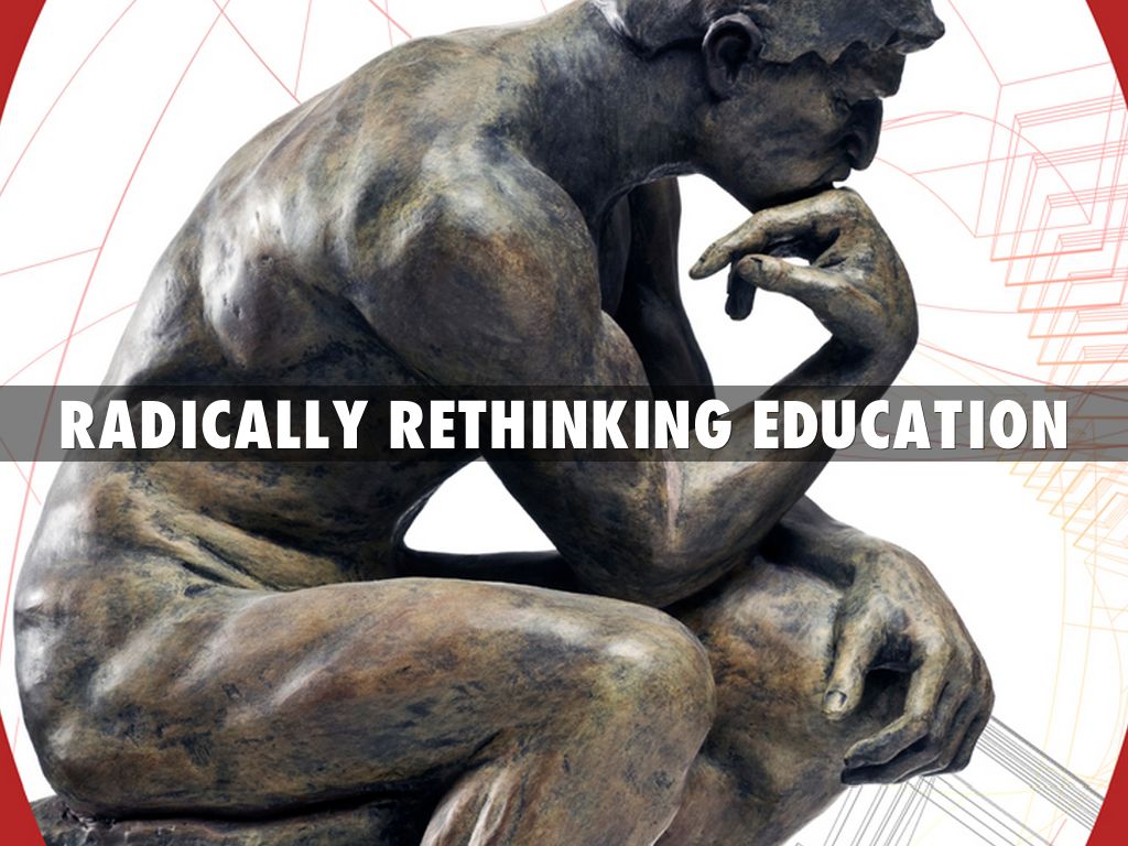 rADICALLY RETHINKING EDUCATION by David 'Kawika' Flores