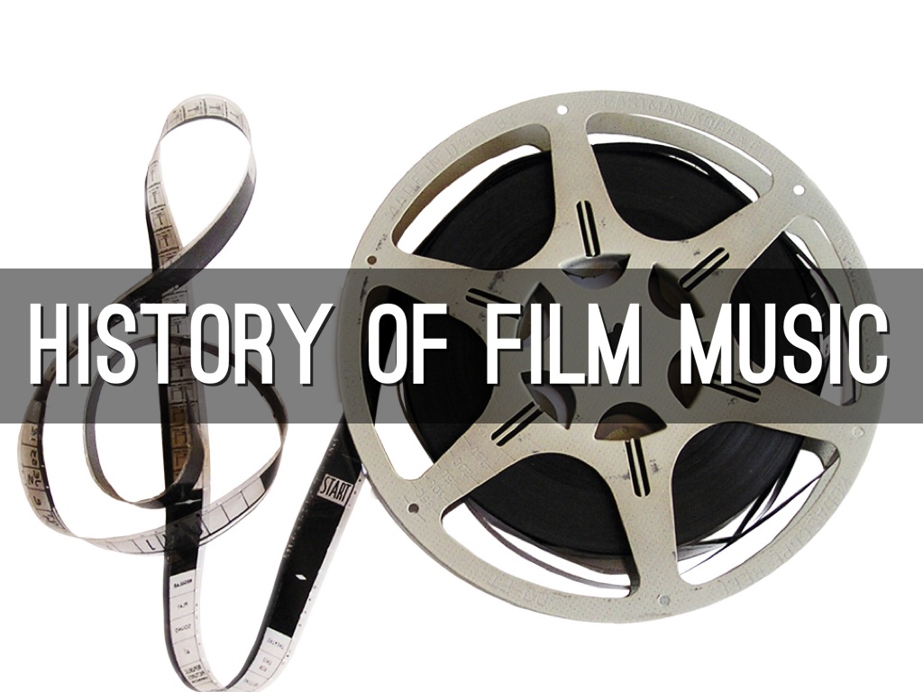 History Of Film Music