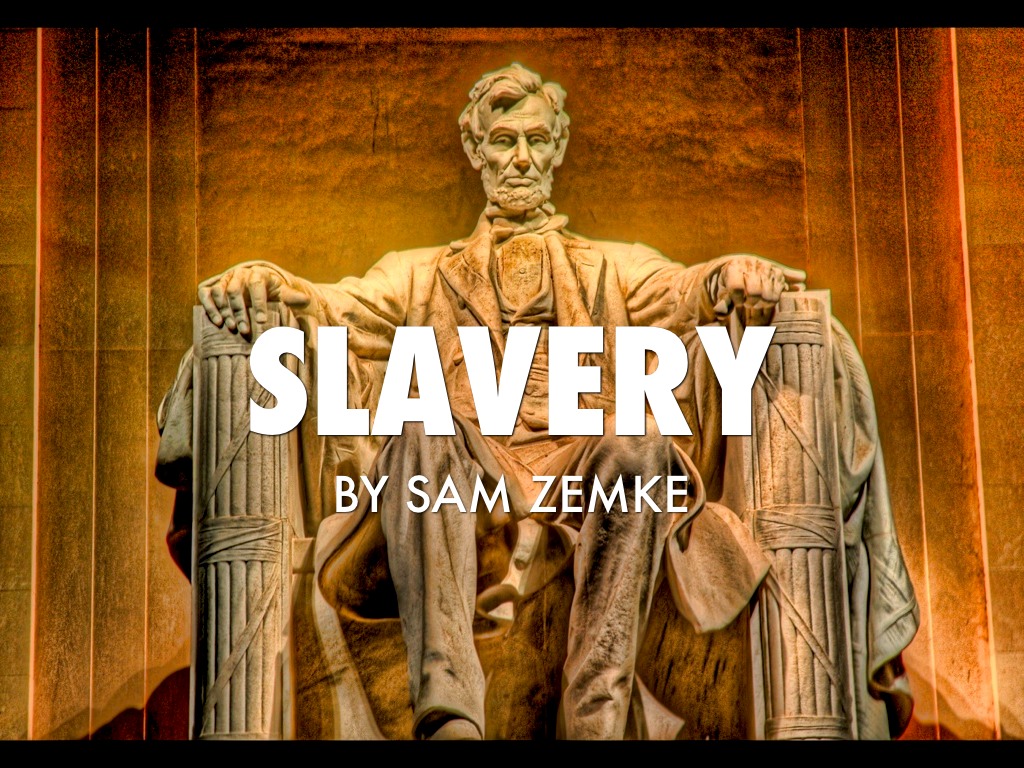Slavery