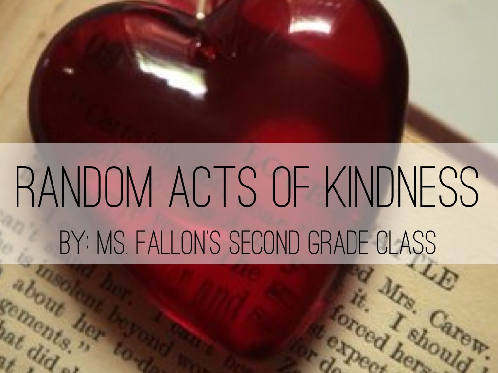 Random Acts Of Kindness