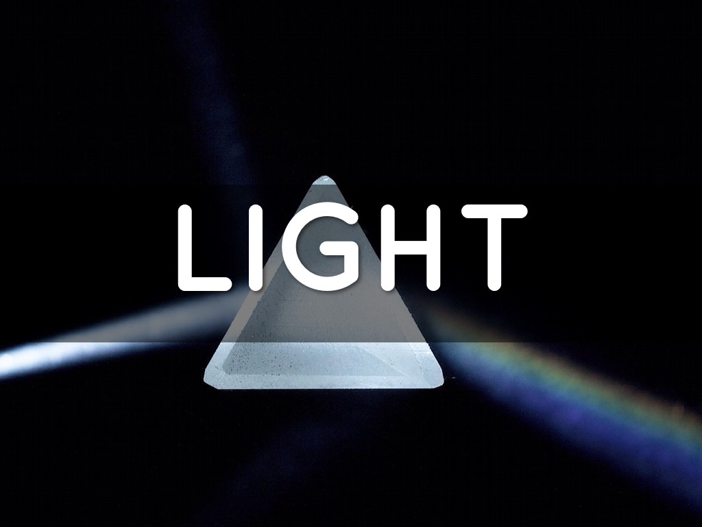 LIGHT