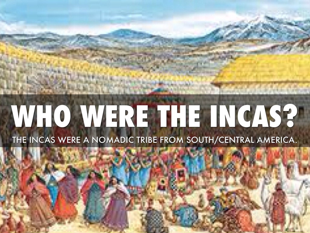the incan civilization the incan civilization