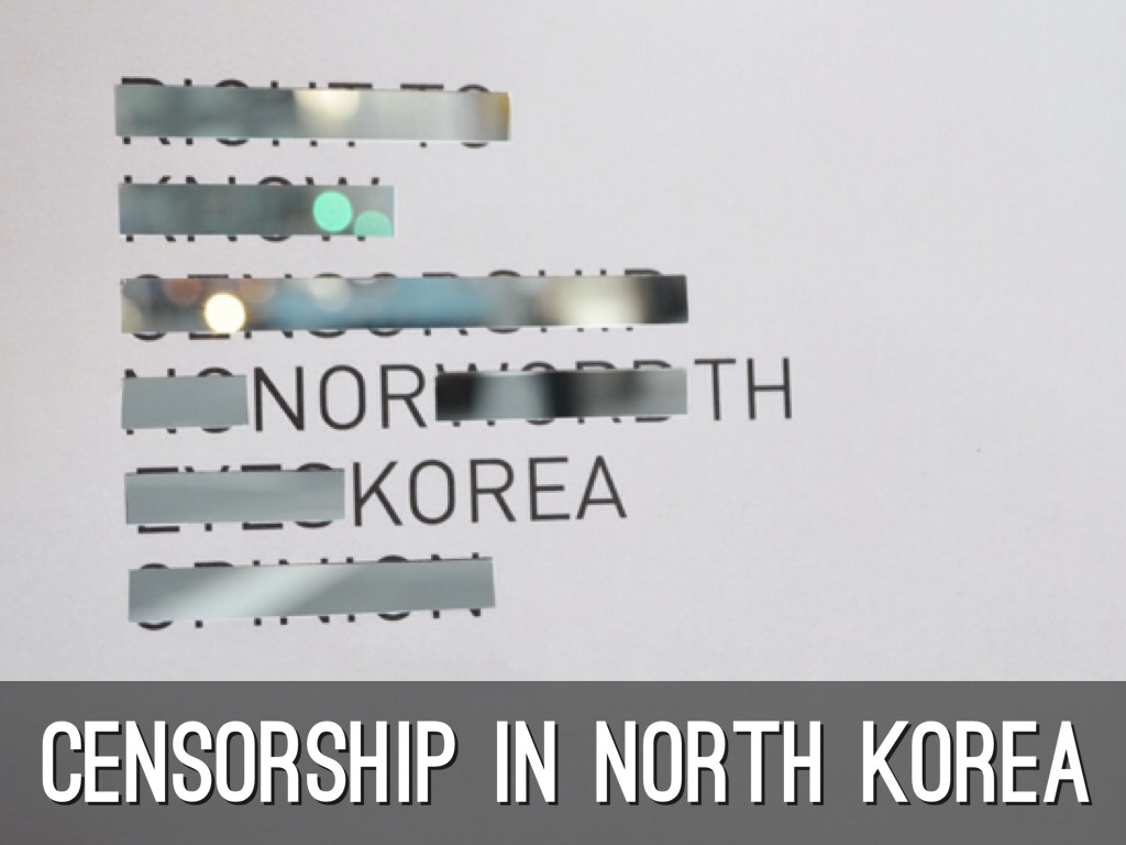 Censorship In North Korea