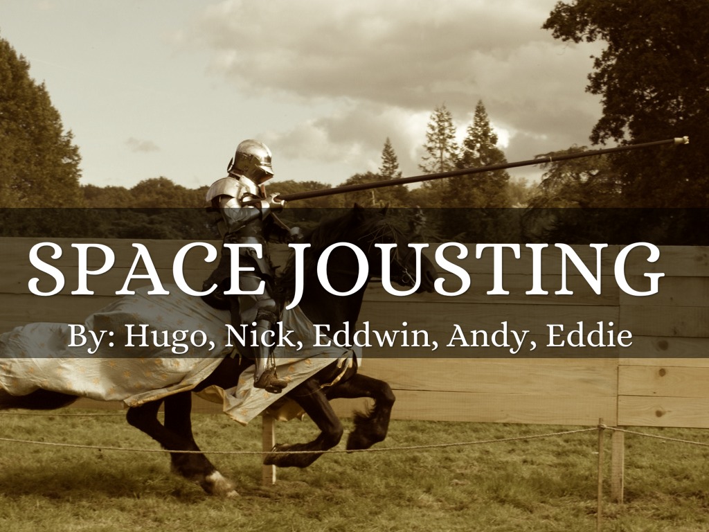 Space Jousting 