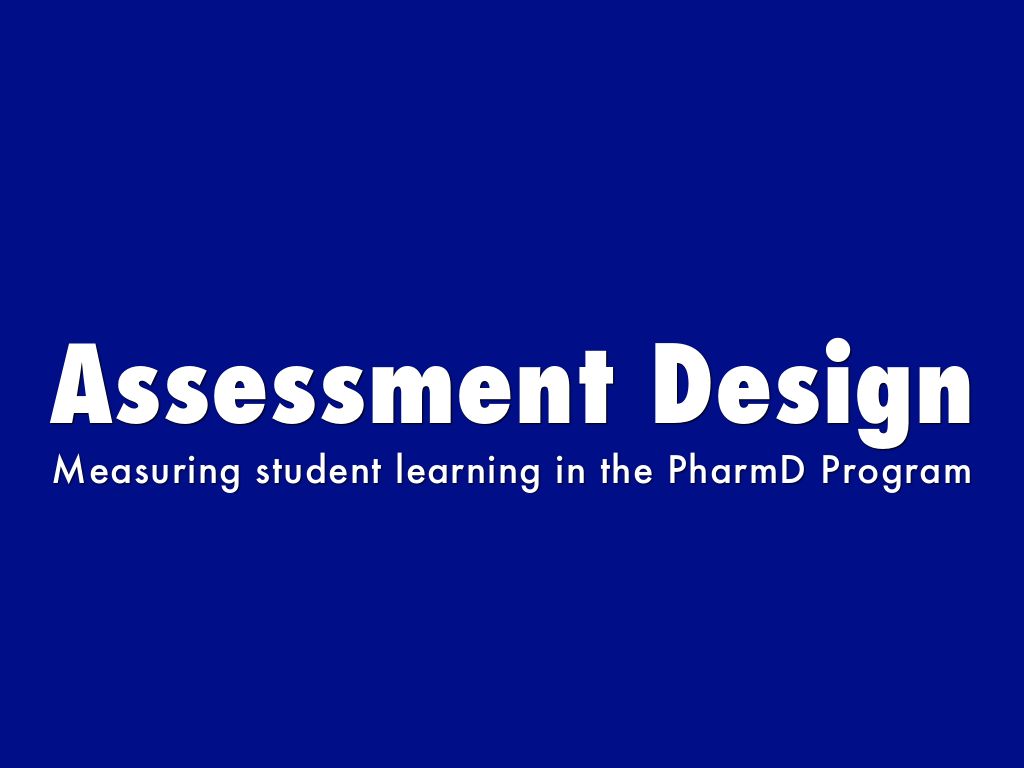 Assessment Design