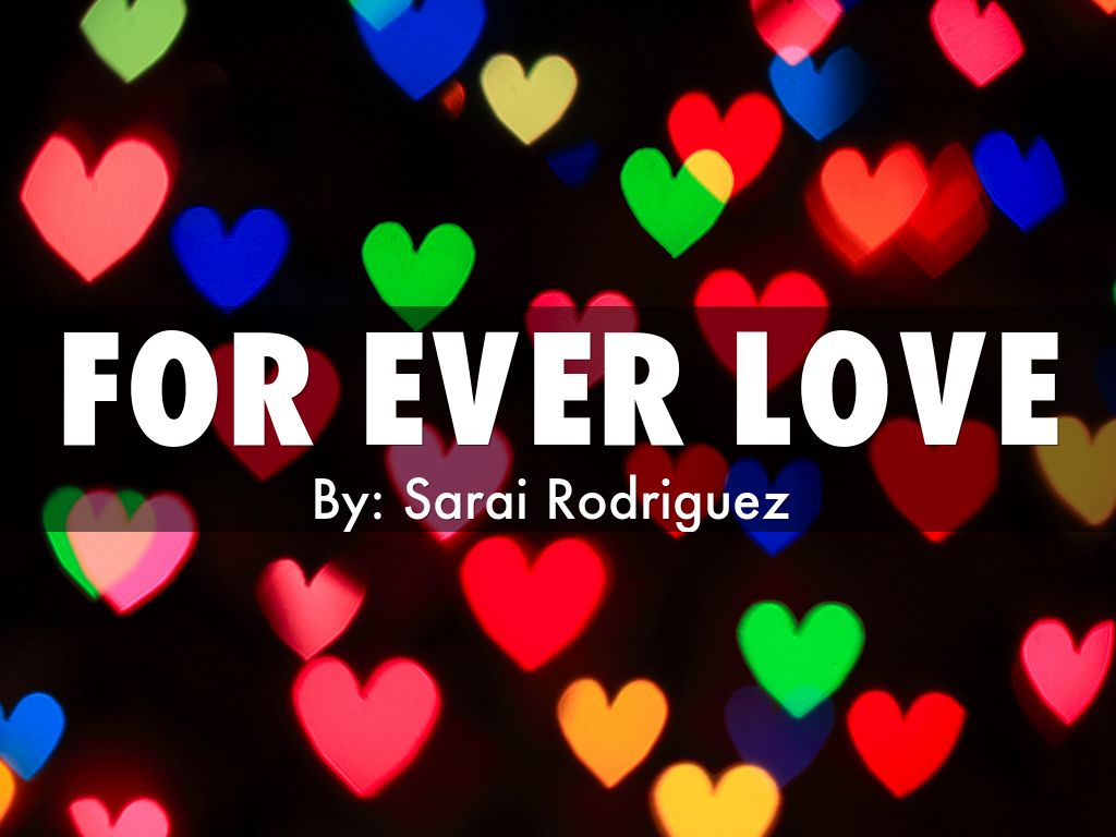 for ever love