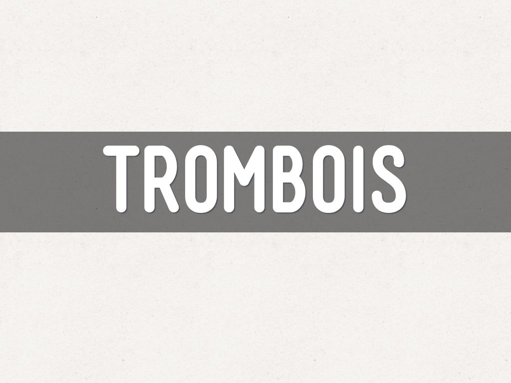 Trombois