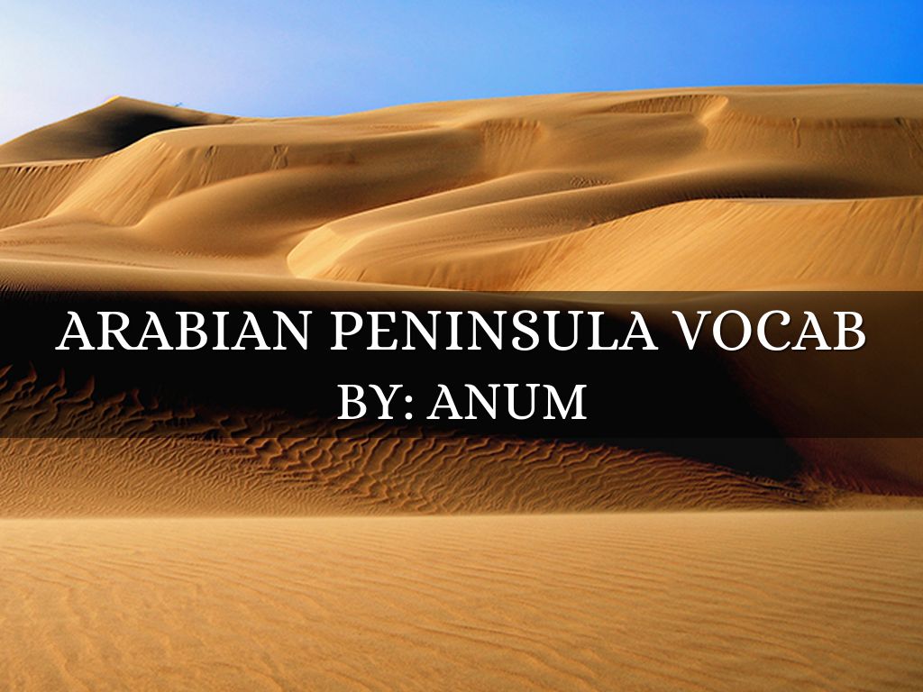 Arabian Peninsula Vocab