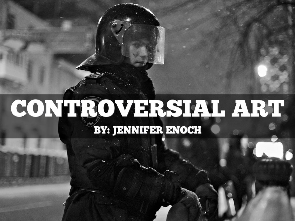 Controversial Art