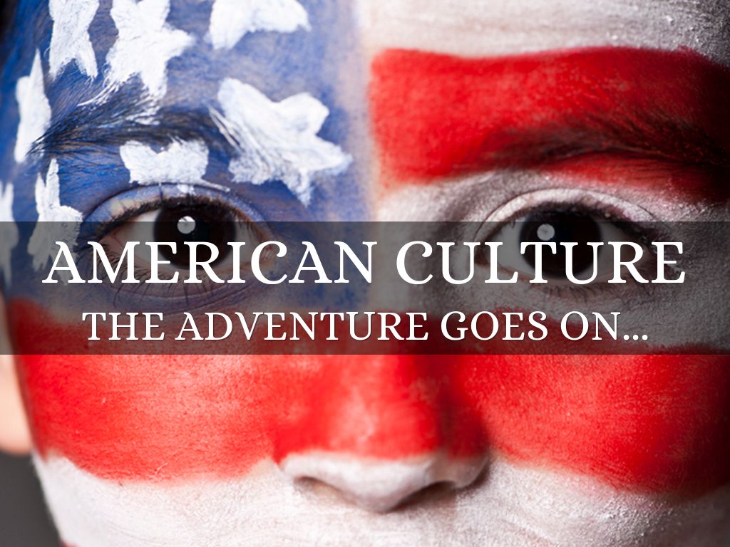 American Culture