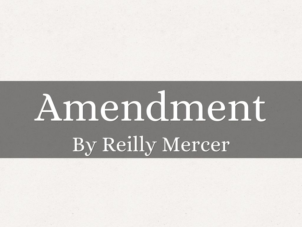 Amendments 