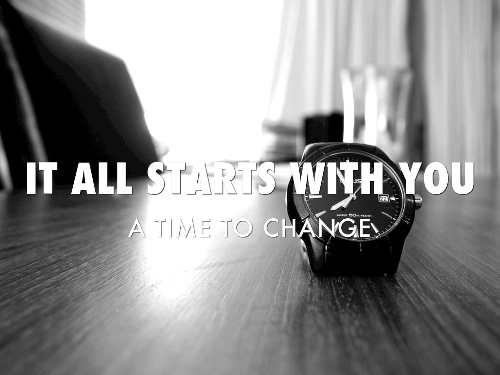 IT ALL STARTS WITH YOU