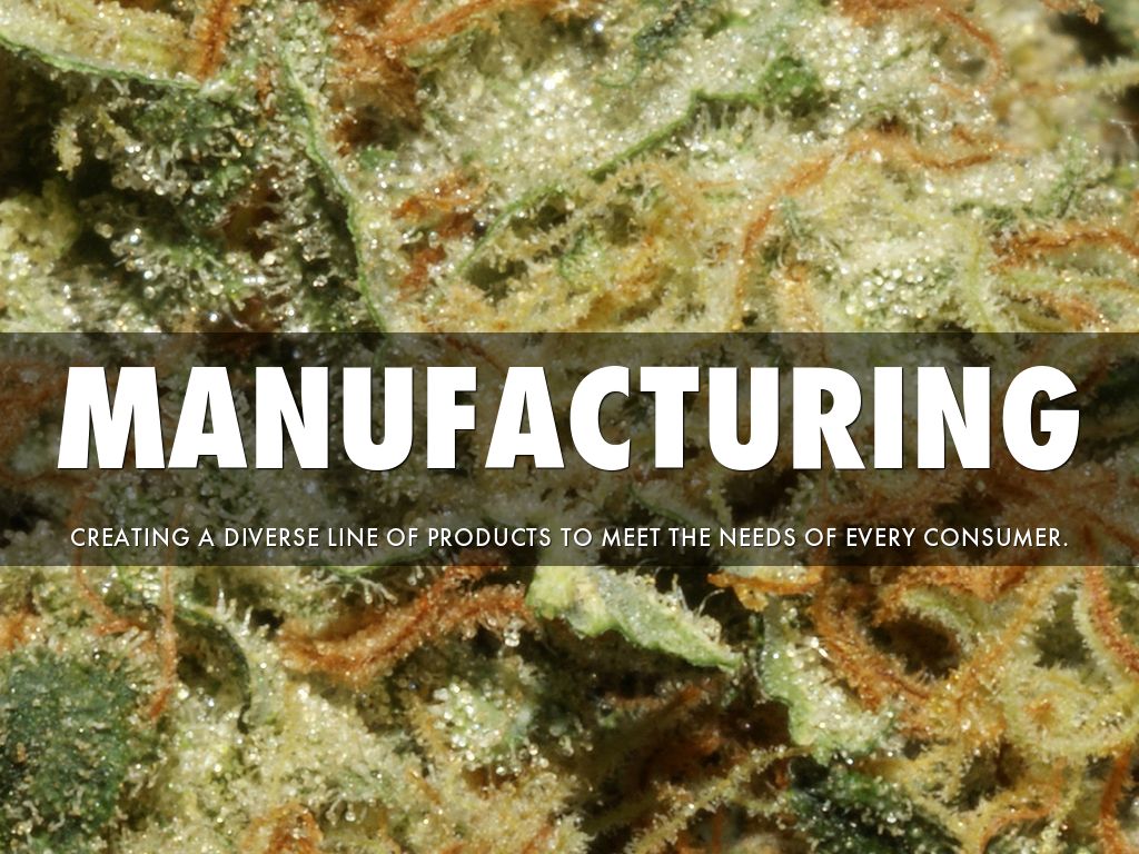 manufacturing