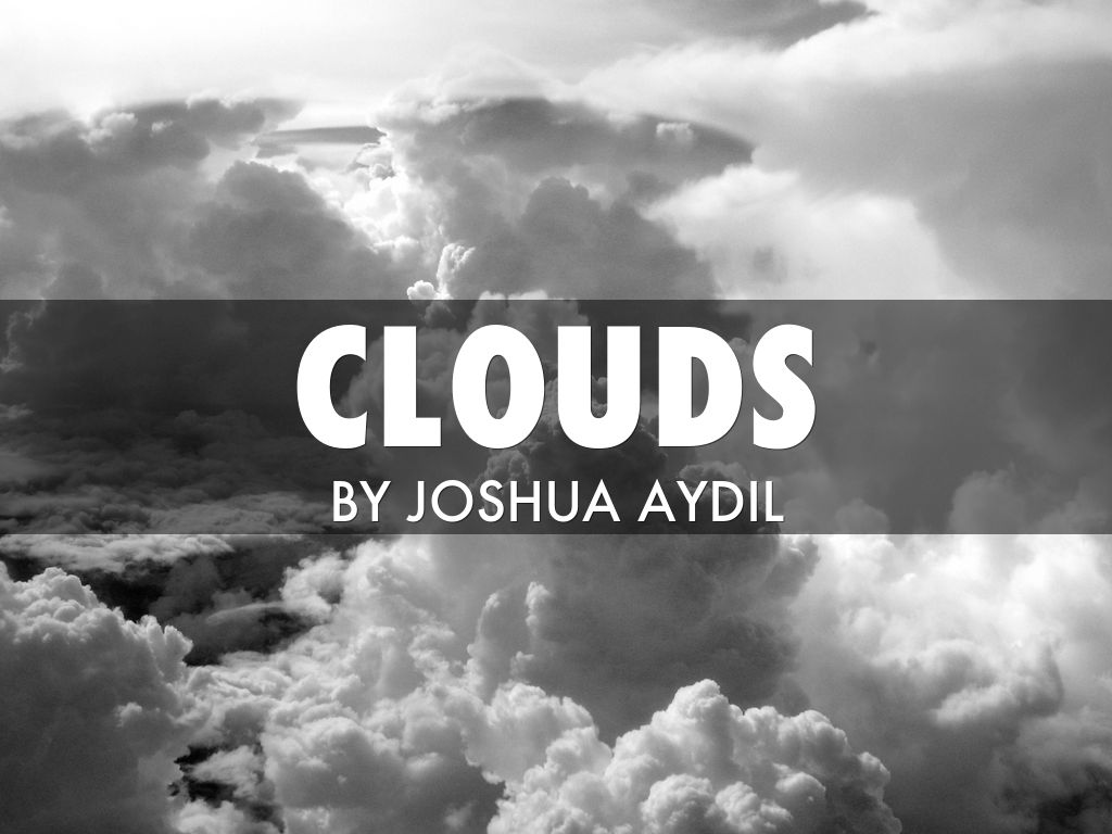 CLOUDS