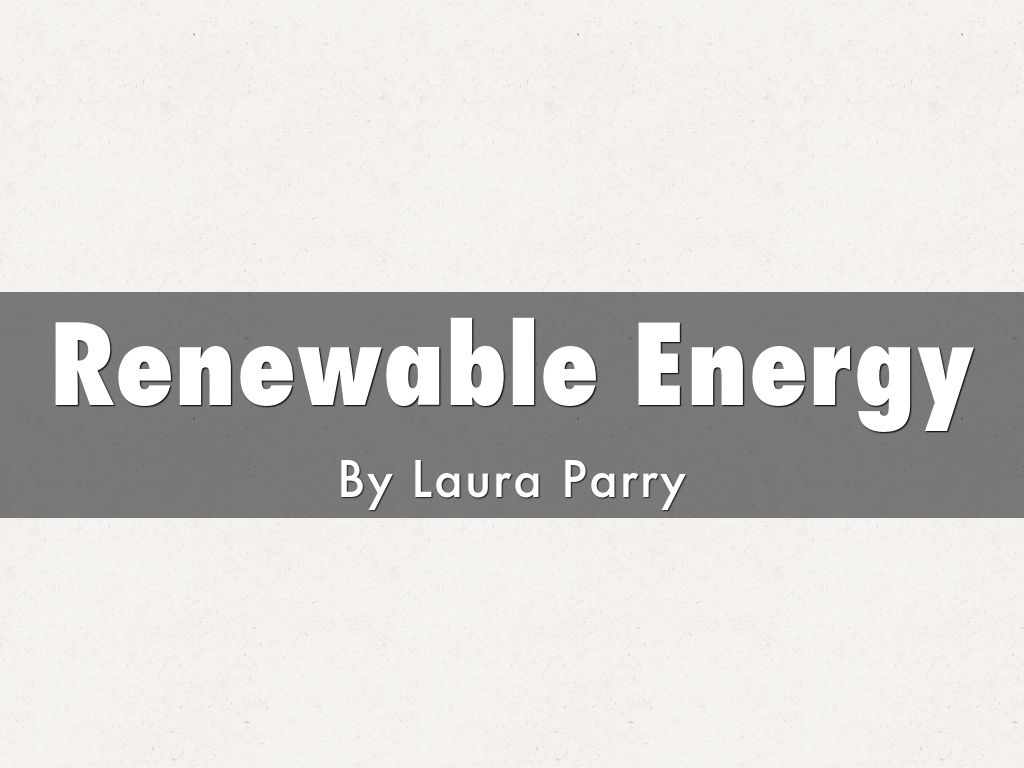 Renewable Energy