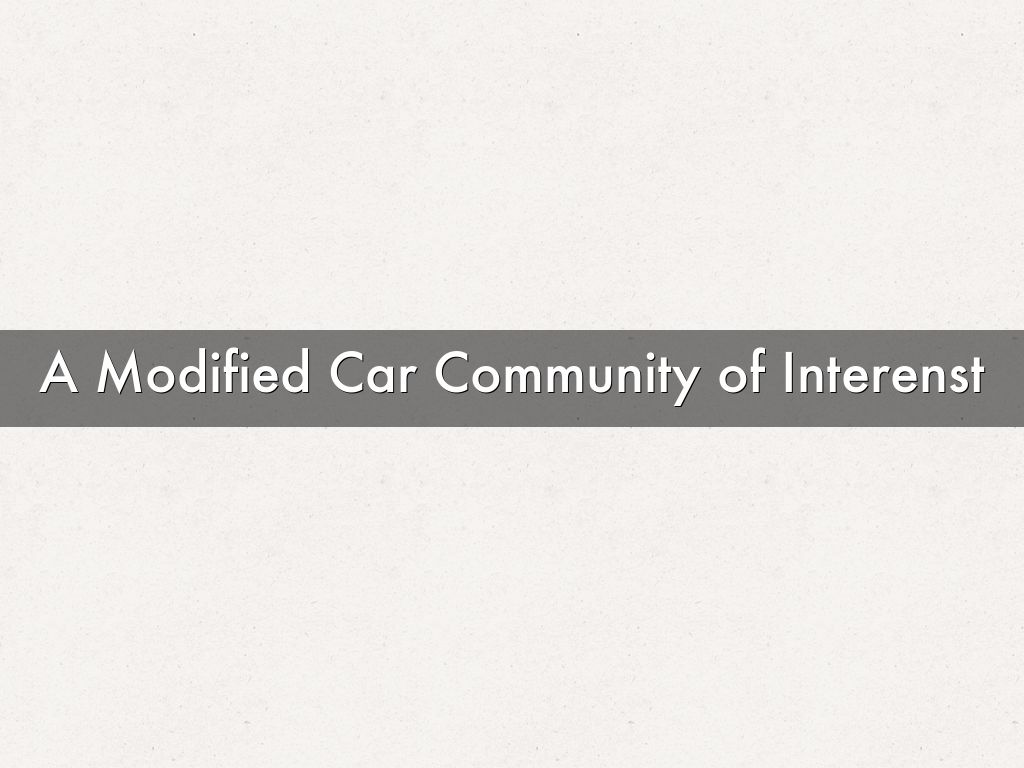 A Modified Car Community of Interens