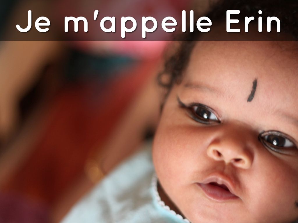 Je m'appelle Erin