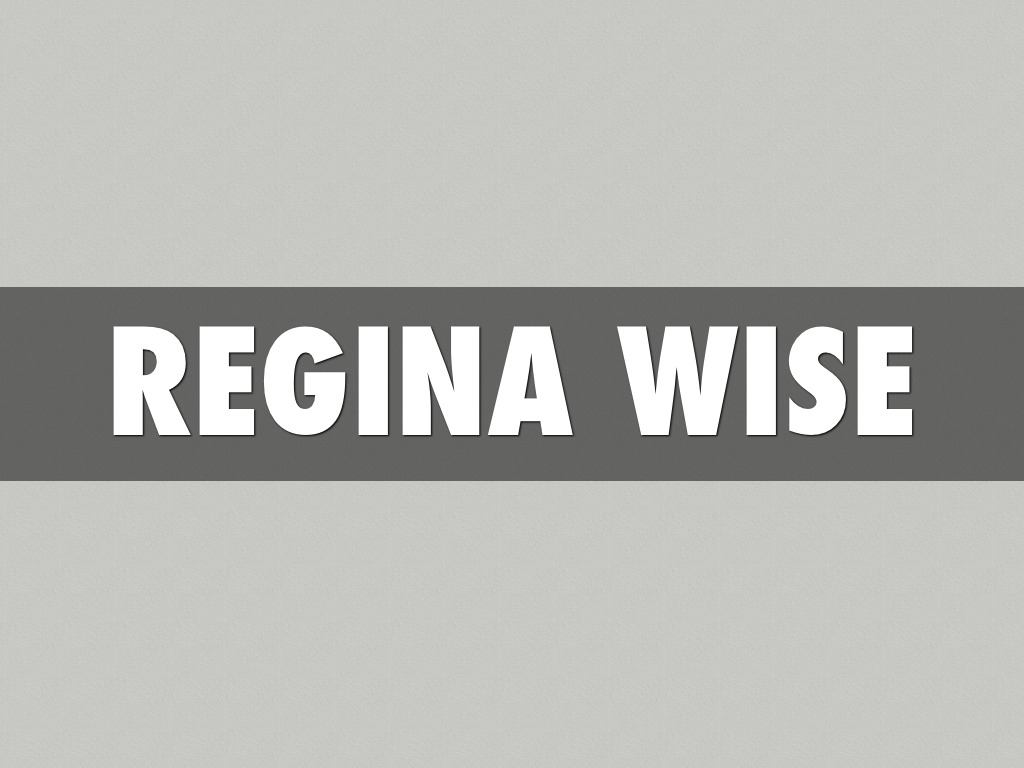 ReGina Wise