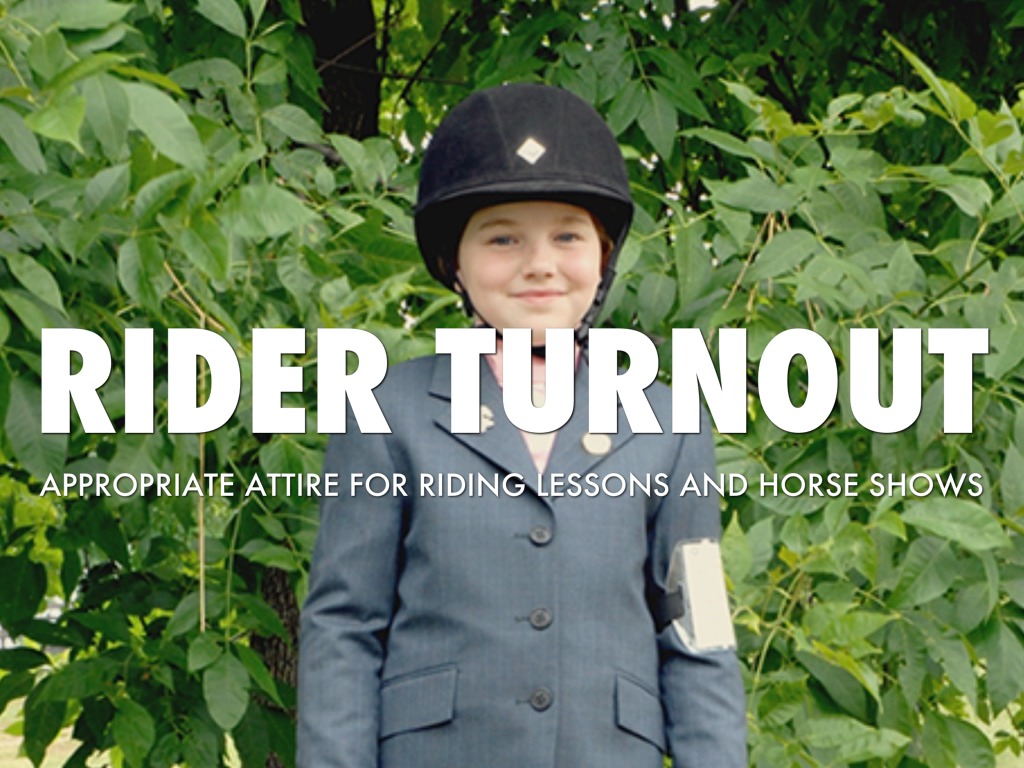 Rider Turn Out