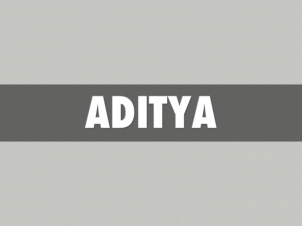 Aditya
