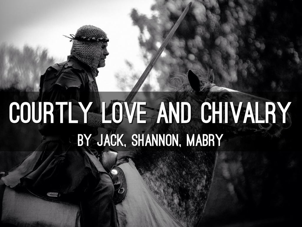 chivalry code and courtly love in the canterbury tales