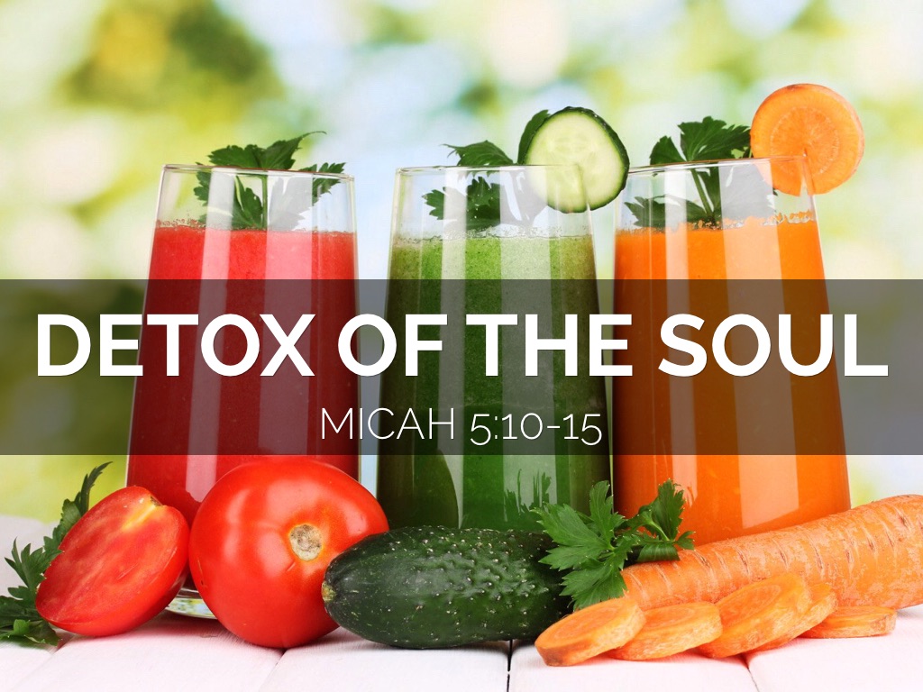 Detox Of The Soul