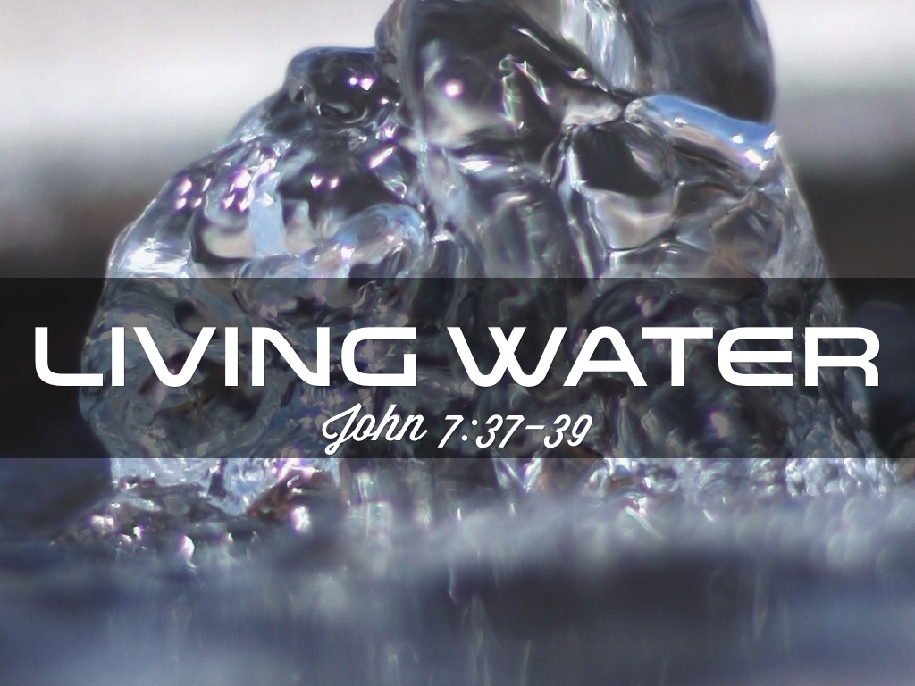 Living Water