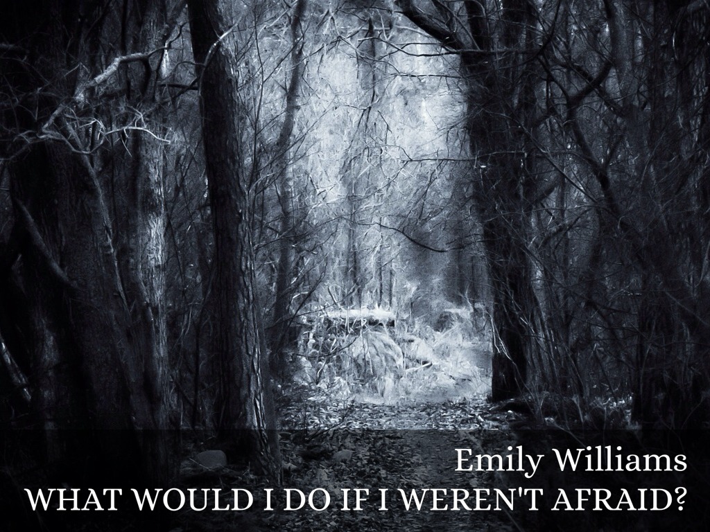 If I Weren't Afraid