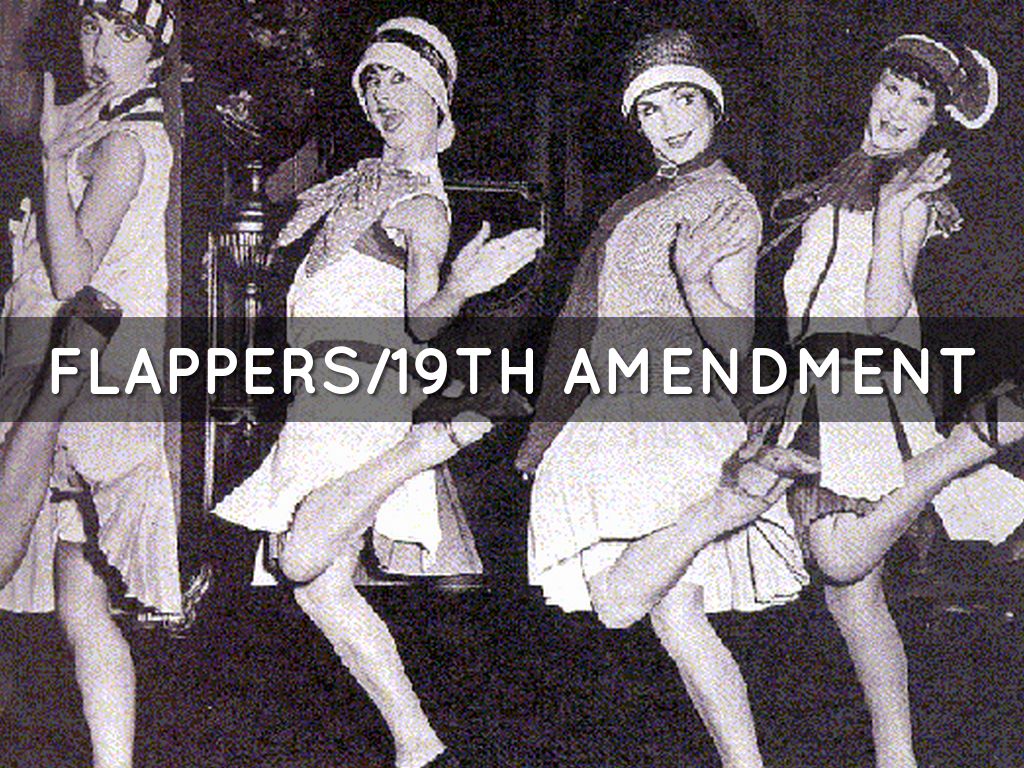 Flappers/19th Amendment