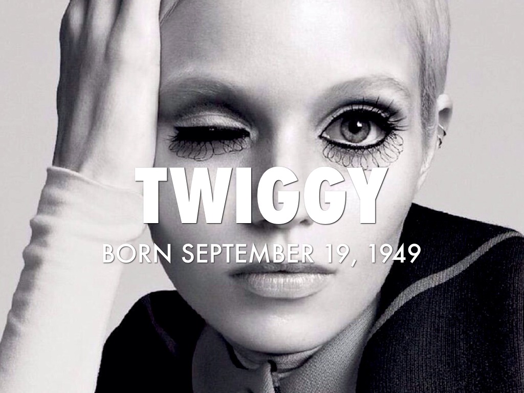 Twiggy