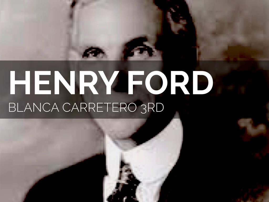 Industry Outliers: Henry Ford