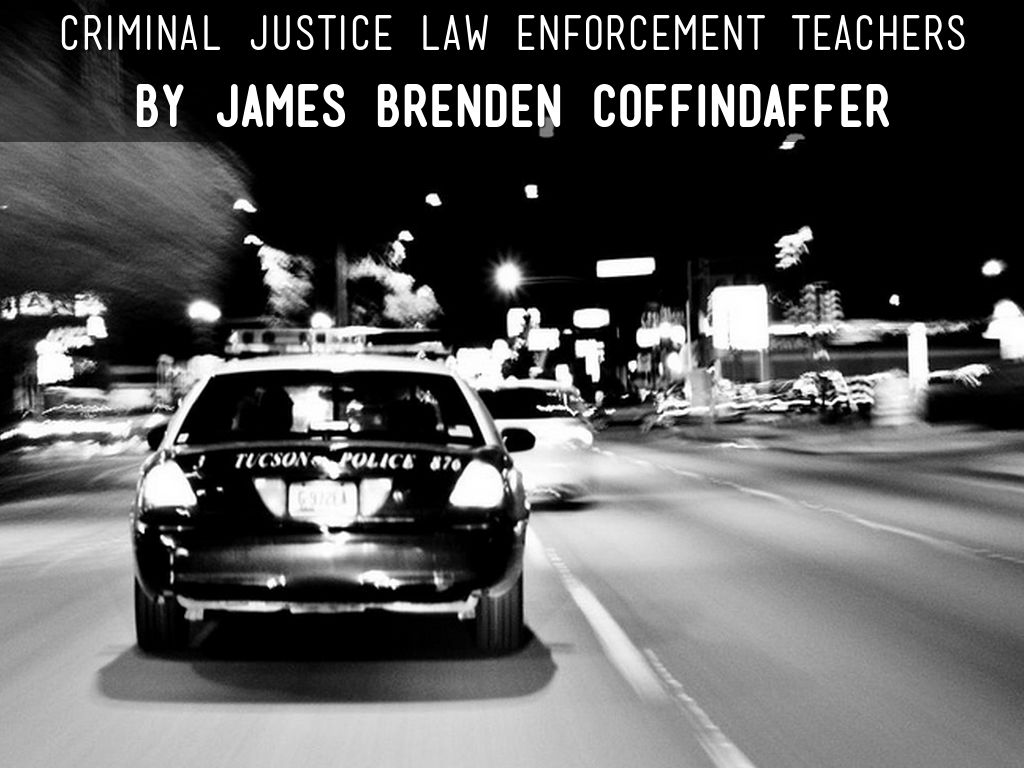 Criminal Justice Law Enforcement Teachers