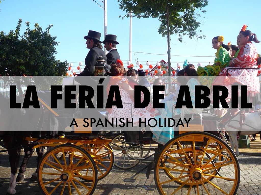 La Fería De Abril