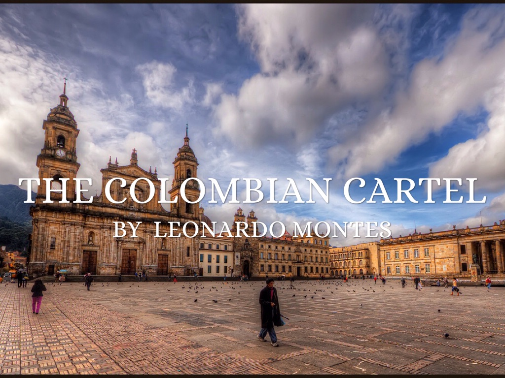 The Colombian Cartel