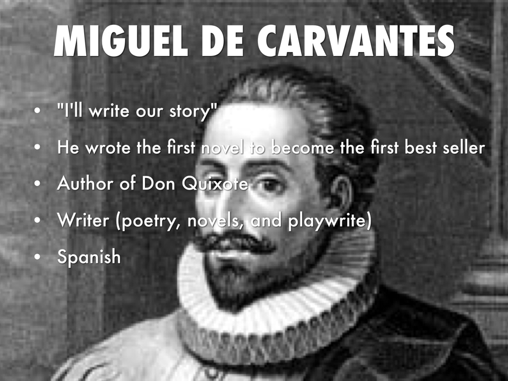 Miguel De Cervantes