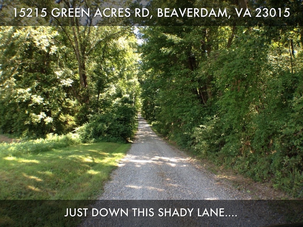 15215 Green Acres Rd. Beaverdam, VA 23015