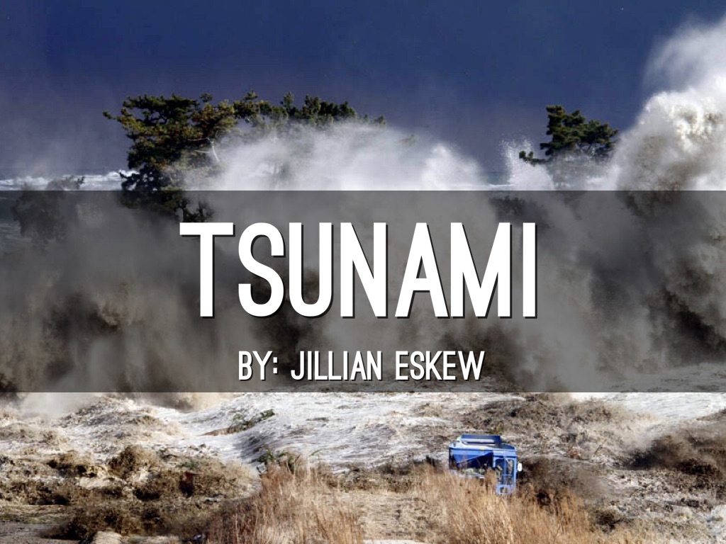 Tsunami