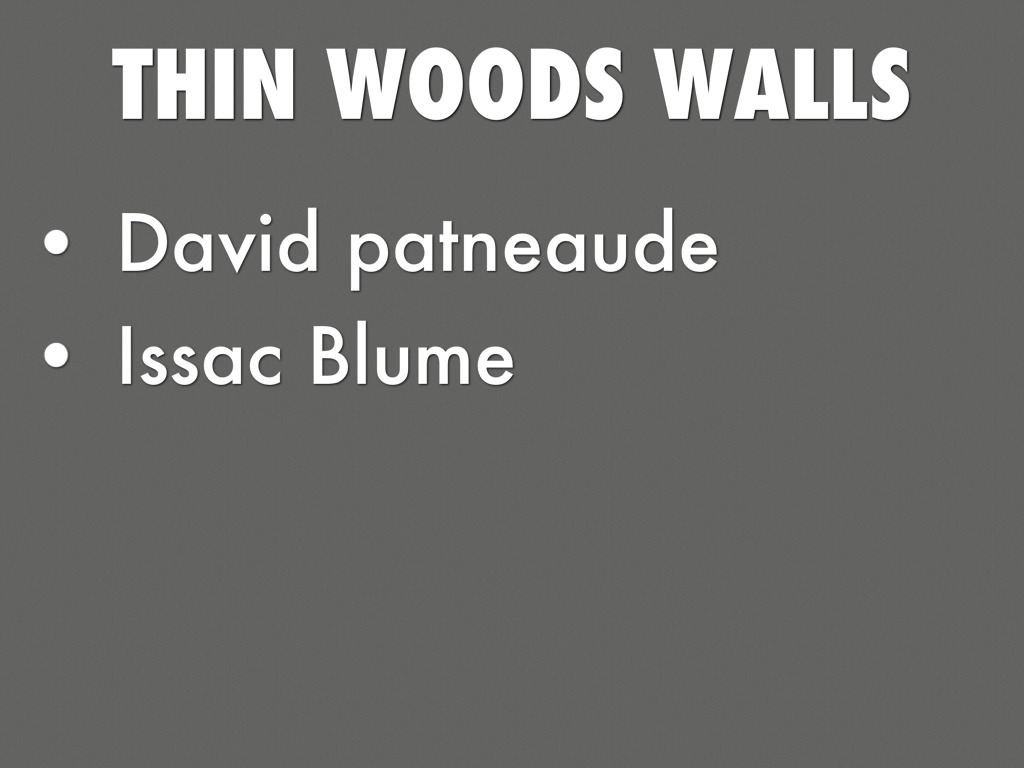 Thin Woods