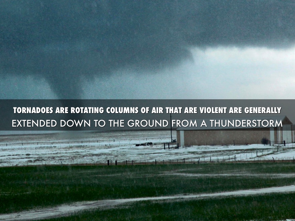 Tornadoes